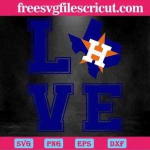 Love Houston Astros, Cutting File Svg Invert