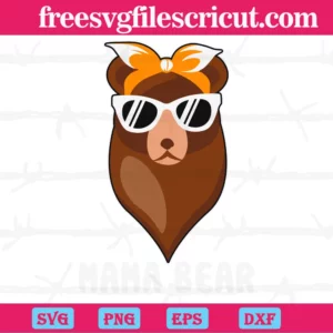 Mama Bear Coolest Brown, Svg Png Dxf Eps Cricut Files