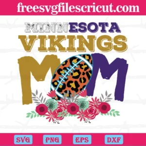 Minnesota Vikings Mom Nfl Team, Digital Files