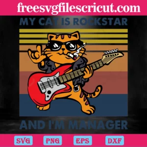 My Cat Is Rockstar And I’M Manager, Svg Png Dxf Eps Designs Download Invert