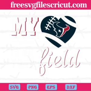 My Heart Is On That Field Houston Texans, High-Quality Svg Files Invert