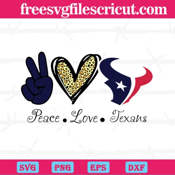 Peace Love Houston Texans, Svg Files
