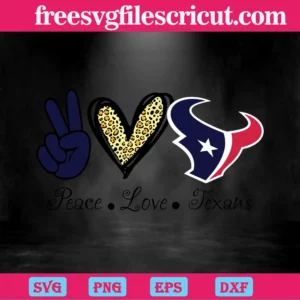 Peace Love Houston Texans, Svg Files Invert
