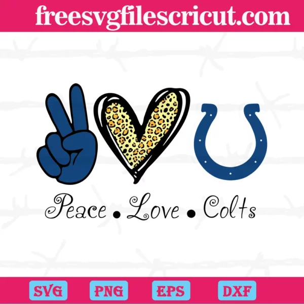 Peace Love Indianapolis Colts, Svg Png Dxf Eps Digital Download