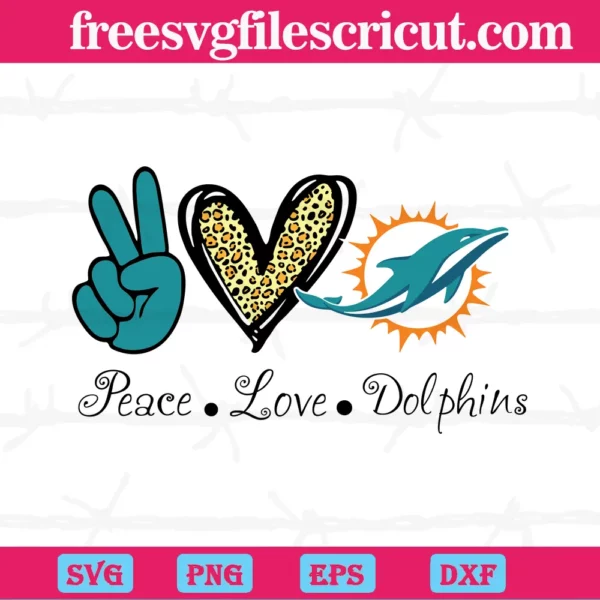 Peace Love Miami Dolphins, Svg Designs