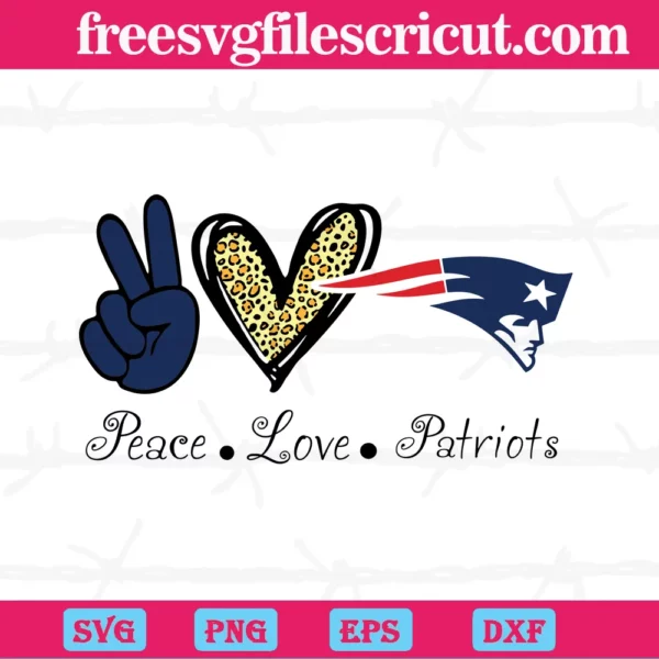 Peace Love New England Patriots, Svg Png Dxf Eps Cricut Silhouette