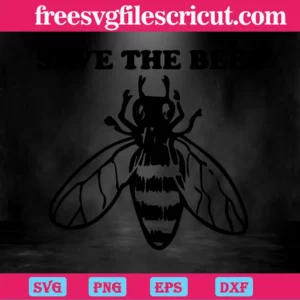 Save The Bees Svg Files For Cricut Invert