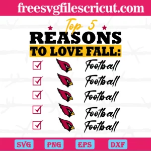 Top 5 Reasons To Love Fall Arizona Cardinals, Svg Designs