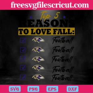 Top 5 Reasons To Love Fall Baltimore Ravens, Svg Designs Invert