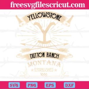 Yellowstone Duton Ranch Montana Old School, Svg Png Dxf Eps Designs Download Invert