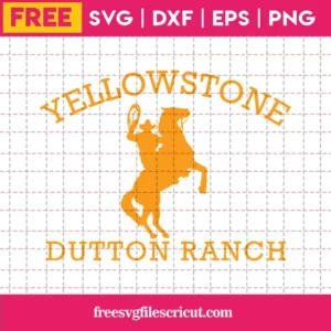Yellowstone Dutton Ranch Svg Free