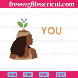 You Grow Black Girl, Svg Files For Crafting And Diy Projects