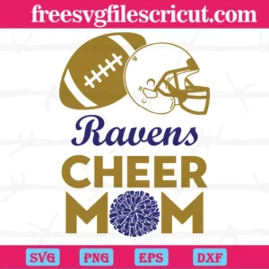 Baltimore Ravens Cheer Mom, Layered Svg Files