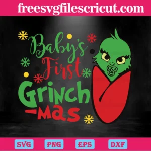 Christmas Babys First Grinchmas, Vector Illustrations Invert