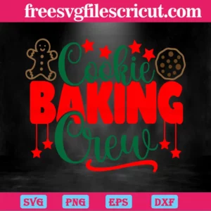 Christmas Cookie Baking Crew, Svg Png Dxf Eps Cricut Invert