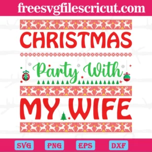Christmas Party With My Wife, Downloadable Files