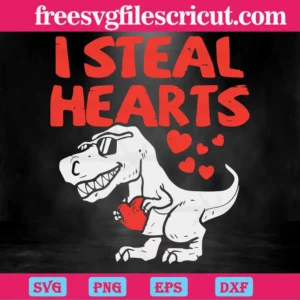 Dinosaur I Steal Hearts Valentine, Svg Png Dxf Eps Cricut