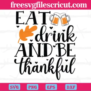 Eat Drink And Be Thankful Couple Beer Mug Cheer, Design Files