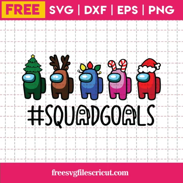 Free Christmas Squadgoals Among Us, Svg Png Dxf Eps Designs Download