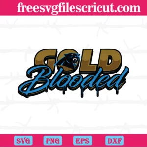 Gold Blooded Carolina Panthers, Svg Png Dxf Eps Digital Files