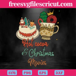 Hot Cocoa And Christmas Movies, Laser Cut Svg Files Invert