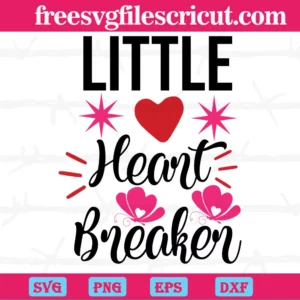 Little Heart Breaker Valentines Day, Vector Files
