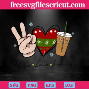 Peace Love Iced Coffee Christmas, Svg Png Dxf Eps Cricut Invert