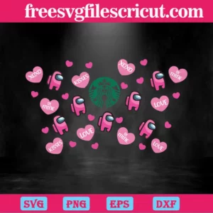 Starbucks Cold Cup Among Us Love Valentine, Svg File Formats Invert