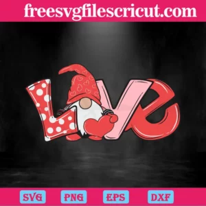 Valentines Day Gnome Love, Svg Png Dxf Eps Cricut Invert