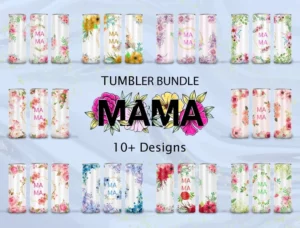 10+ Mama Flowers Tumbler Bundle