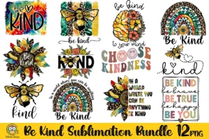 Be Kind Sublimation Bundle