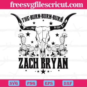 Bull Skull Zach Bryan Burn Burn Burn Tour, Laser Cut Svg Files