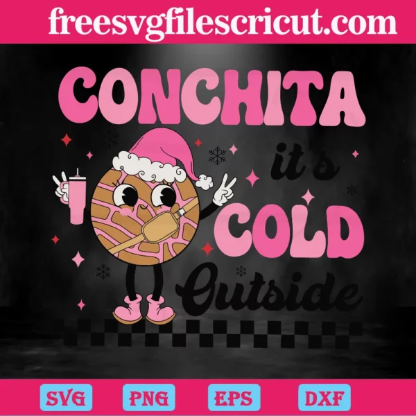 Conchita Its Cold Outside Mexican Christmas, Cuttable Svg Files Invert