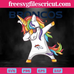 Dabbing Unicorn Denver Broncos Nfl Football Team, Layered Svg Files Invert