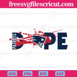 Dope New England Patriots Football Team, Svg Png Dxf Eps Designs Download