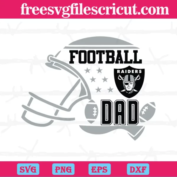 Football Dad Las Vegas Raiders Nfl, Cuttable Svg Files