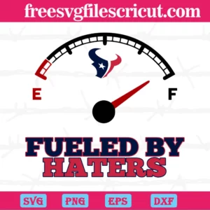 Fueled By Hater Houston Texans, Scalable Vector Graphics