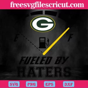 Green Bay Packers Fueled By Haters, Svg Files For Crafting And Diy Projects Invert