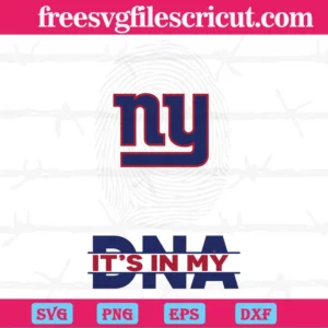 Its In My Dna New York Giants, Svg Png Dxf Eps Cricut Invert