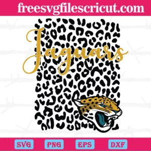 Jacksonville Jaguars Leopard Spirit, Svg Png Dxf Eps Cricut Files