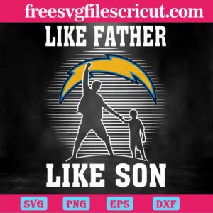 Like Father Like Son Los Angeles Chargers, Graphic Design