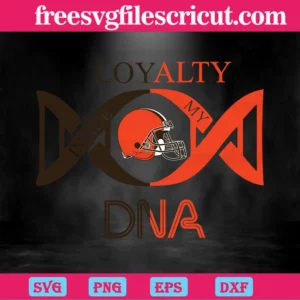 Loyalty Inside My Dna Cleveland Browns, Svg Files Invert