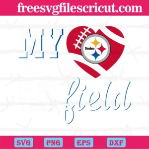 My Heart Is On That Field Pittsburgh Steelers, Svg Png Dxf Eps Invert