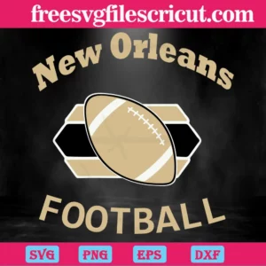 New Orleans Saints Football, Svg Files For Crafting And Diy Projects