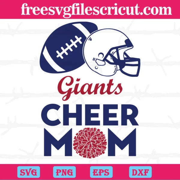 New York Giants Cheer Mom, Svg Png Dxf Eps Cricut Files