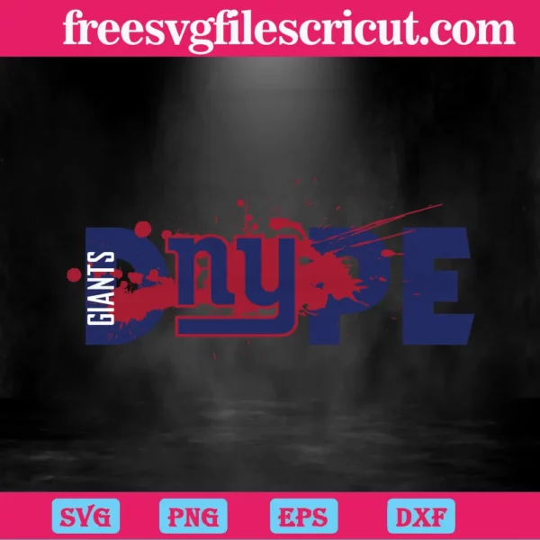 New York Giants Dope, Svg Png Dxf Eps Cricut Silhouette Invert