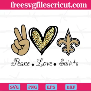 Peace Love New Orleans Saints, Svg File Formats