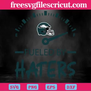 Philadelphia Eagles Fueled By Haters, Premium Svg Files Invert