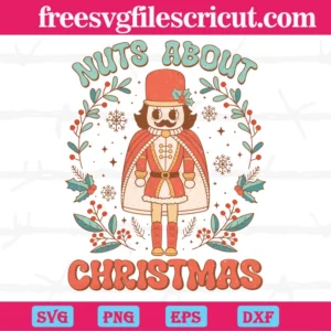 Retro Nuts About Christmas, Svg Cut Files