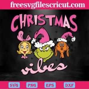 Retro Pink Grinch Friends Christmas Vibes, Svg Png Dxf Eps Cricut Silhouette Invert